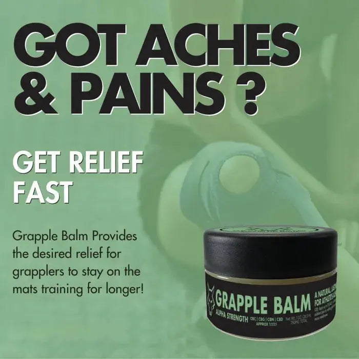 Grapple Balm Alpha Strength - Got Aches and Pains poster